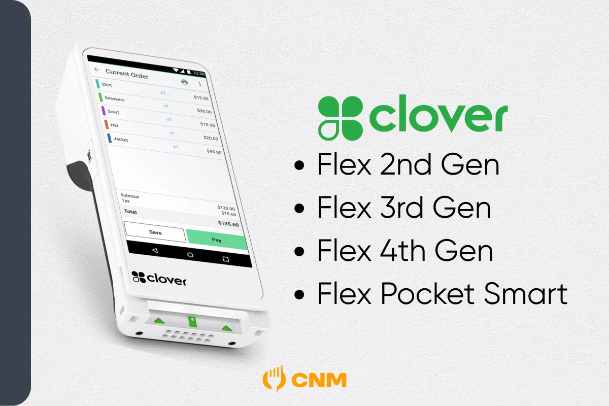Maquininhas Clover homologadas com o CNM: Flex 2nd Gen, Flex 3rd Gen, Flex 4th Gen e Flex Pocket Smart